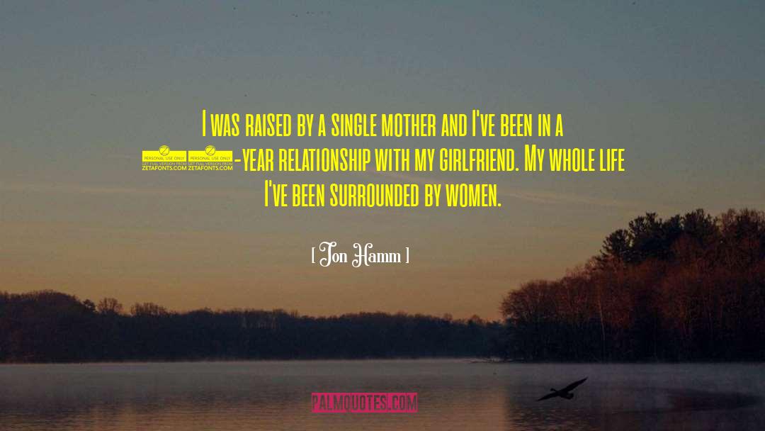 Ex Girlfriend quotes by Jon Hamm