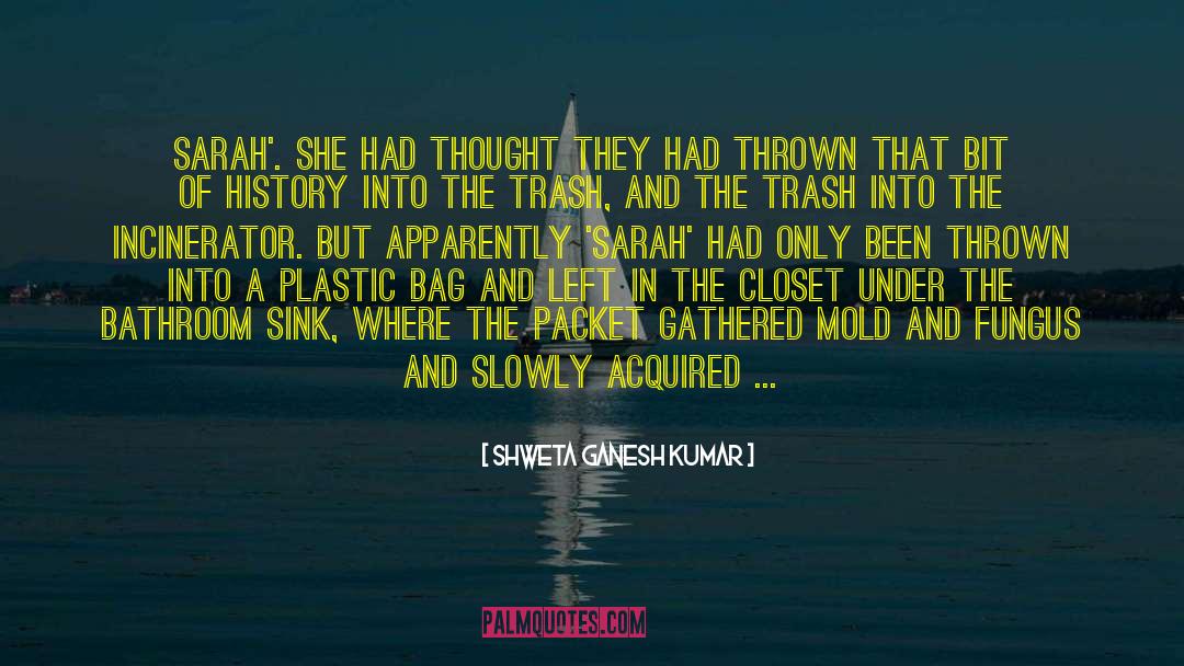 Ex Girlfriends quotes by Shweta Ganesh Kumar
