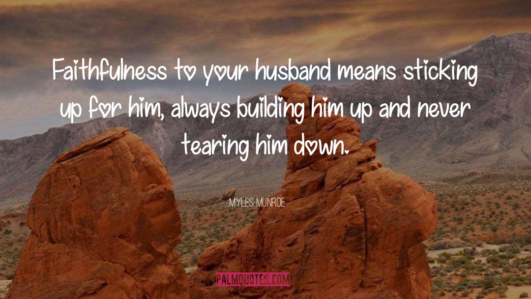 Ex Husband quotes by Myles Munroe