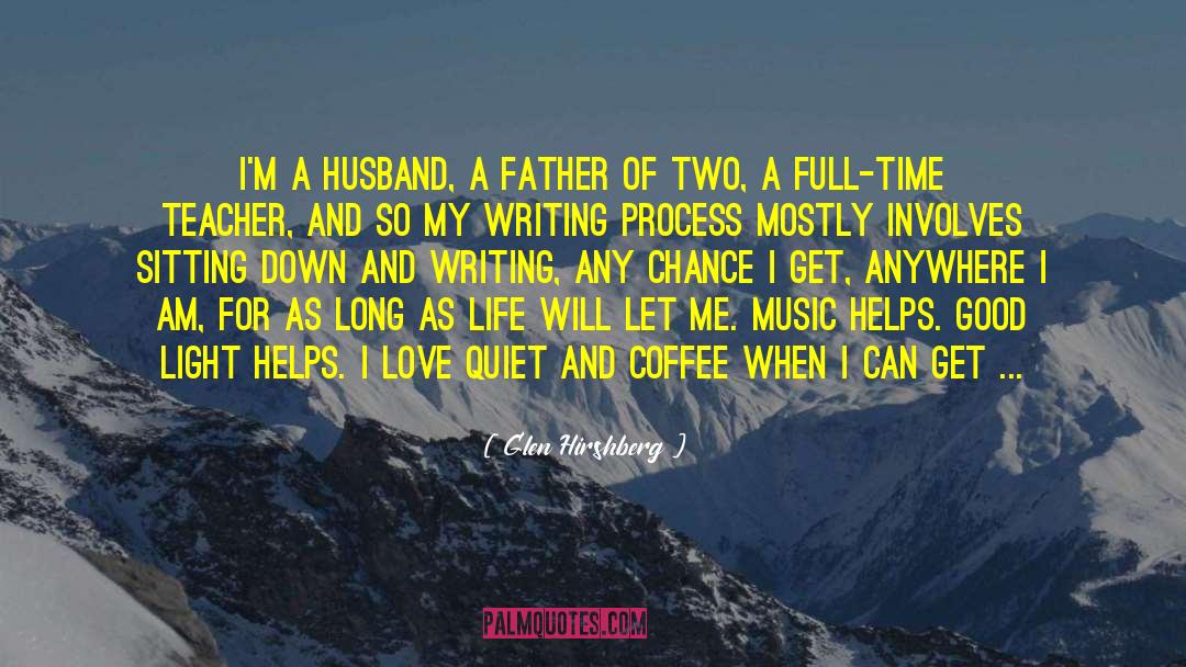 Ex Husband quotes by Glen Hirshberg