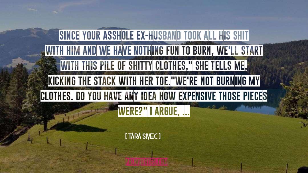 Ex Husband quotes by Tara Sivec
