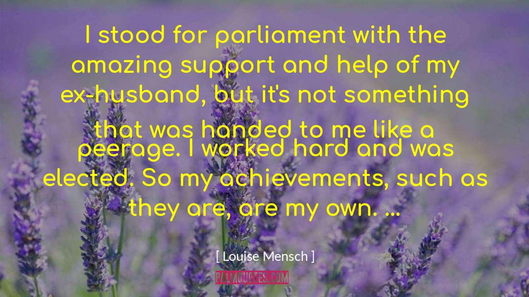 Ex Husband quotes by Louise Mensch