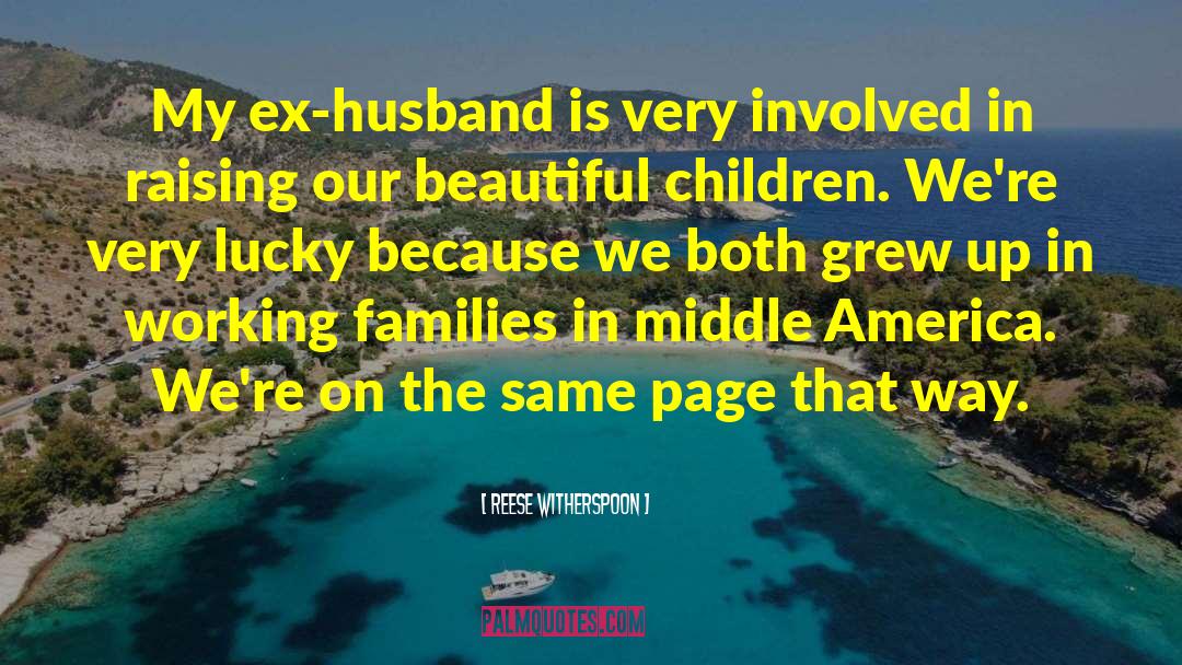 Ex Husband quotes by Reese Witherspoon
