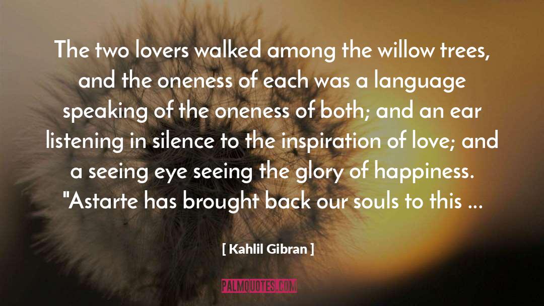 Ex Lovers quotes by Kahlil Gibran