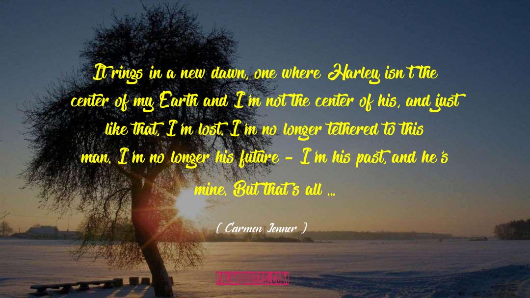 Ex Lovers quotes by Carmen Jenner