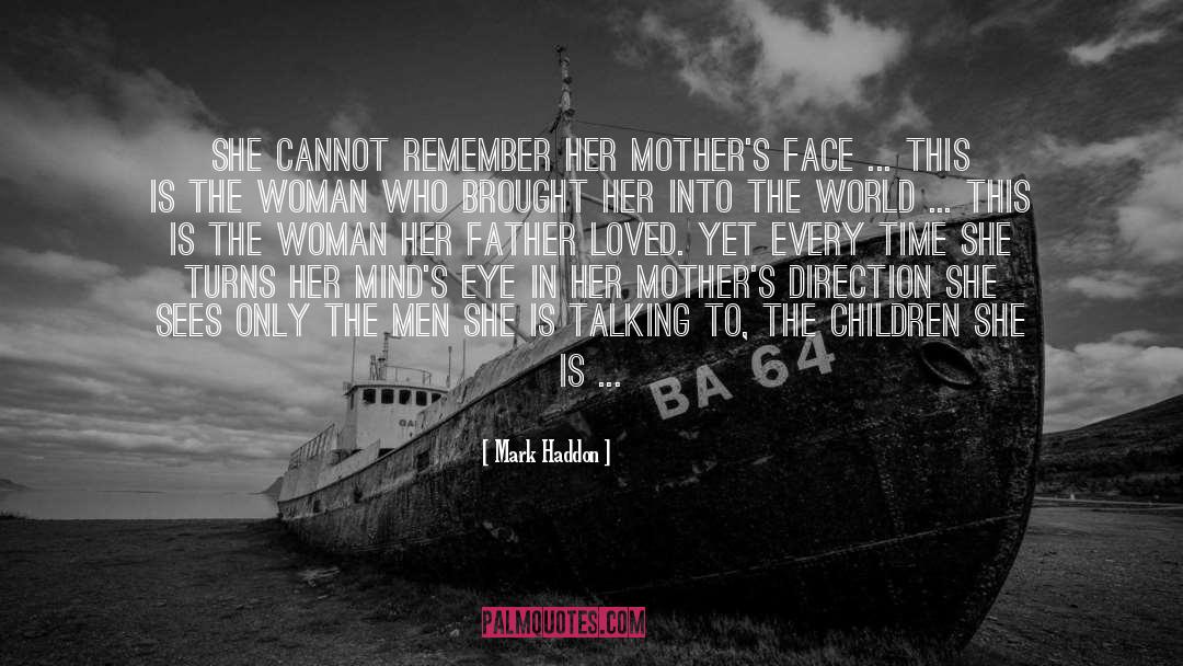 Ex Mother In Laws quotes by Mark Haddon