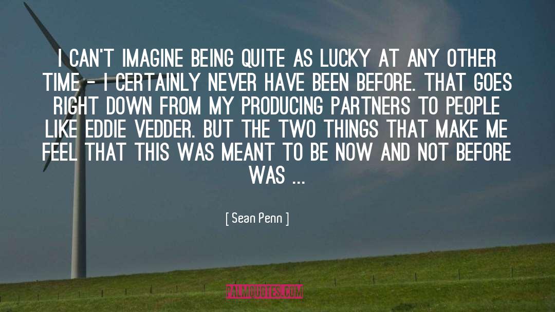 Ex Partners quotes by Sean Penn