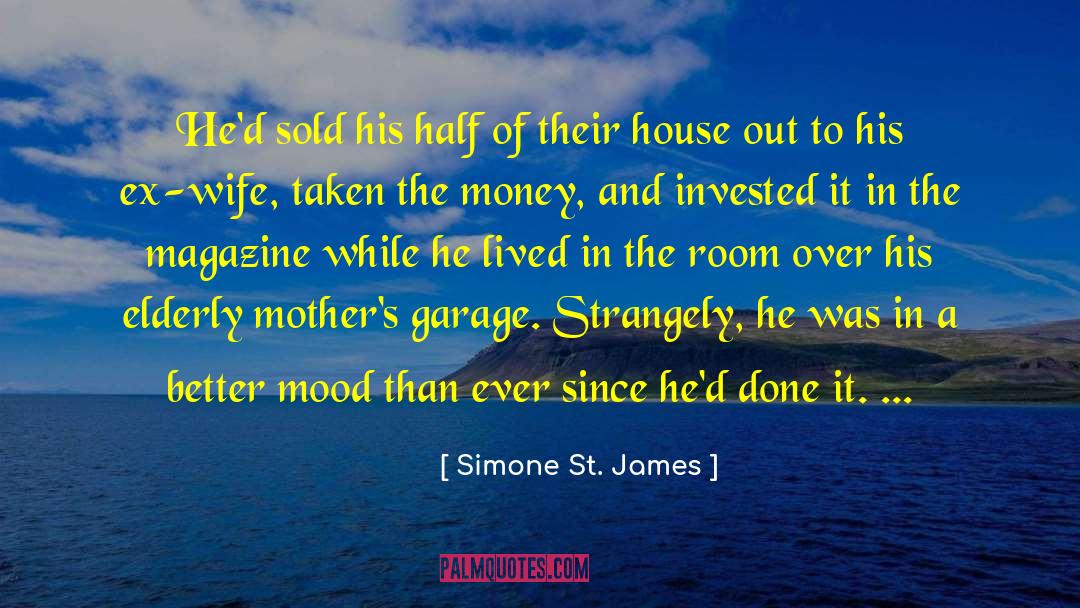 Ex Wife quotes by Simone St. James