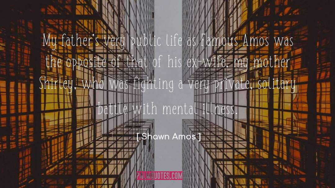 Ex Wife quotes by Shawn Amos