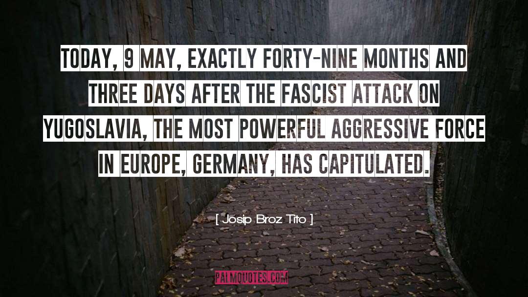 Ex Yugoslavia quotes by Josip Broz Tito