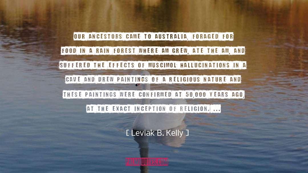 Exact quotes by Leviak B. Kelly