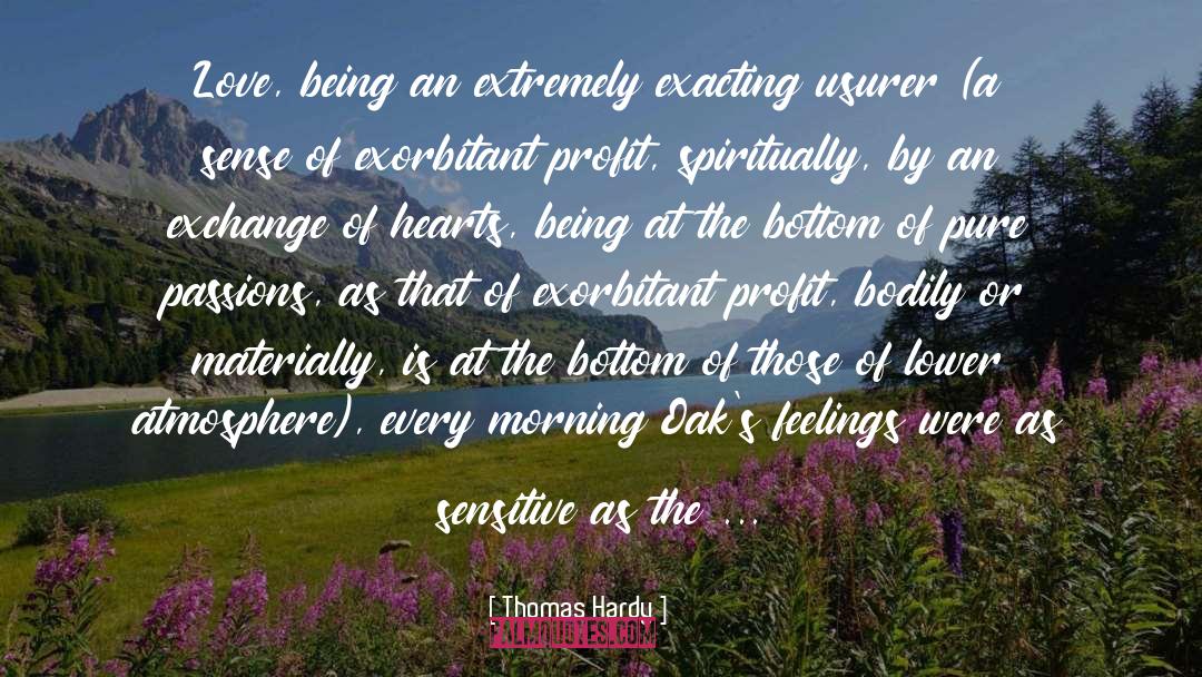 Exacting quotes by Thomas Hardy