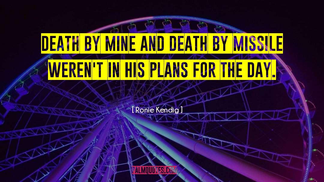 Exactor Missile quotes by Ronie Kendig