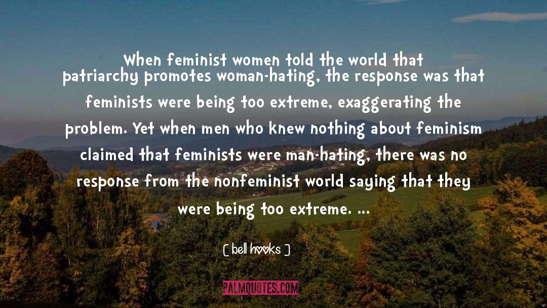 Exaggerating quotes by Bell Hooks