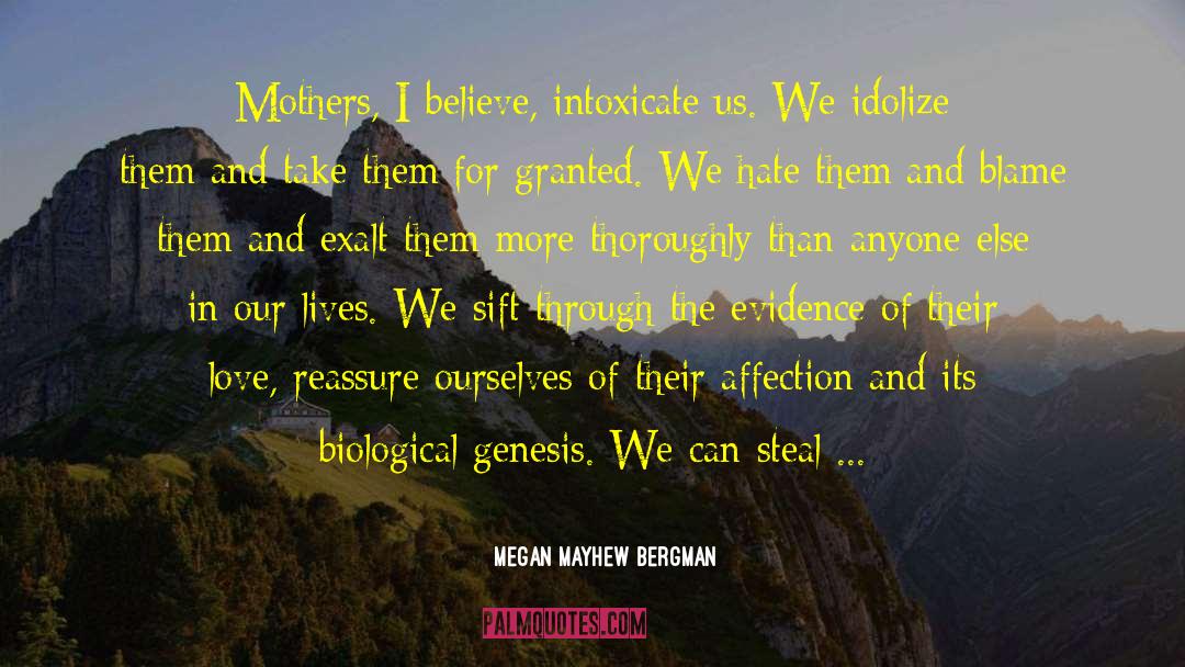 Exalt quotes by Megan Mayhew Bergman