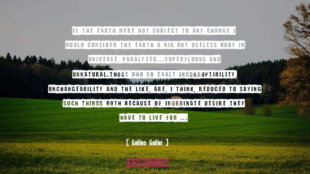 Exalt quotes by Galileo Galilei