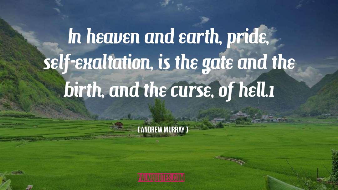 Exaltation quotes by Andrew Murray