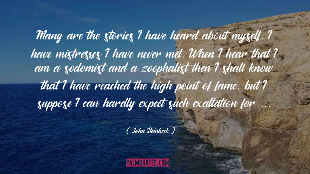 Exaltation quotes by John Steinbeck