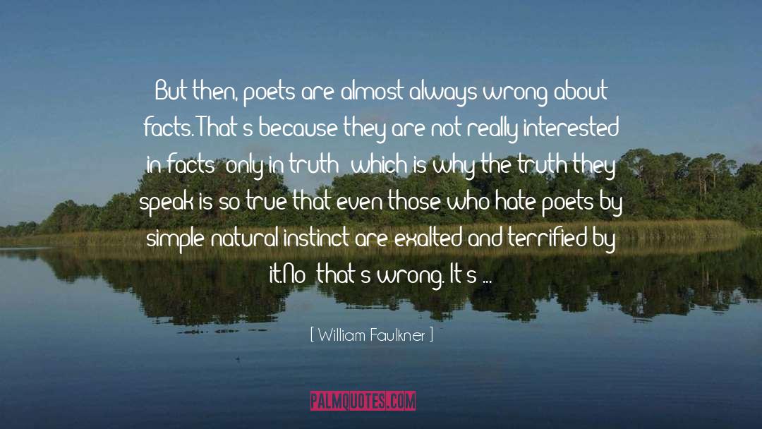 Exalted quotes by William Faulkner