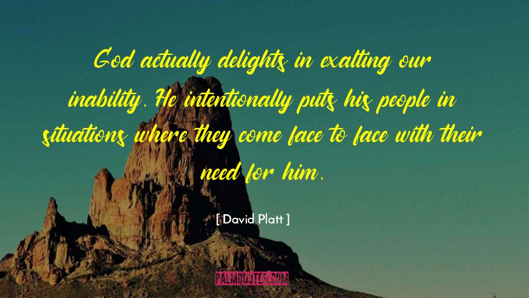 Exalting quotes by David Platt