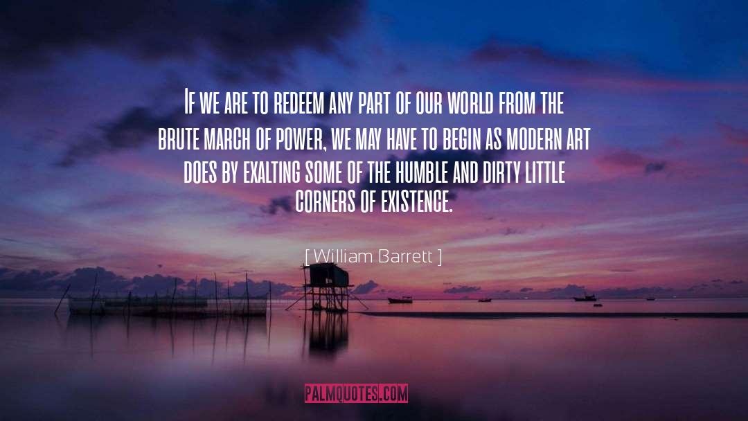 Exalting quotes by William Barrett