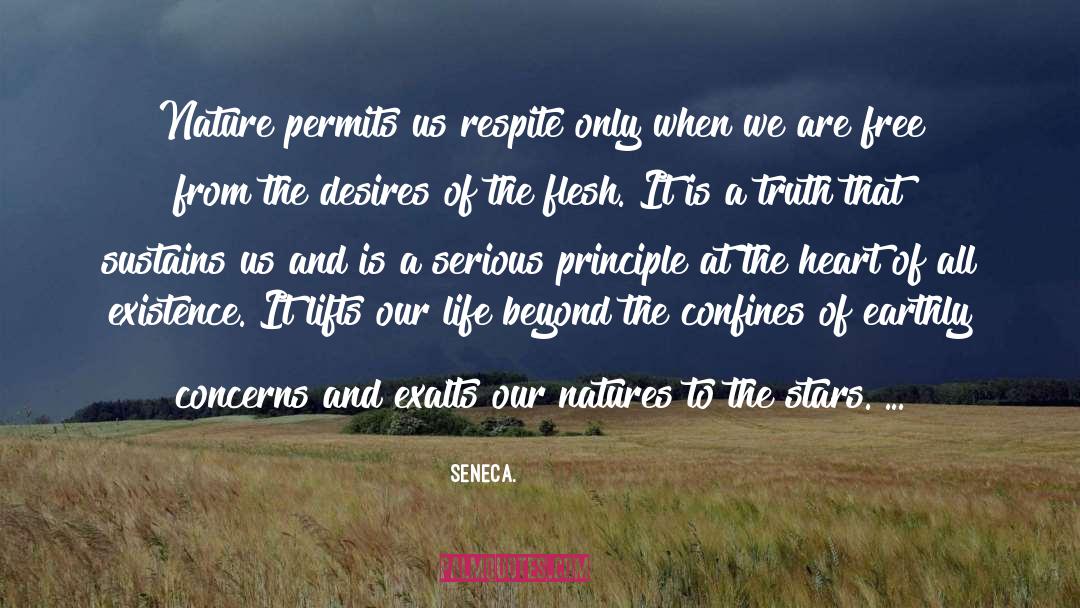 Exalts quotes by Seneca.