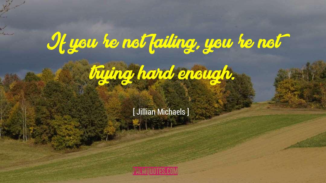 Exam Motivational quotes by Jillian Michaels