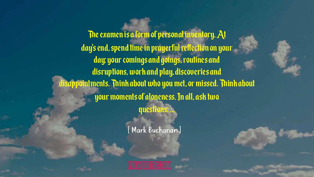Examen quotes by Mark Buchanan