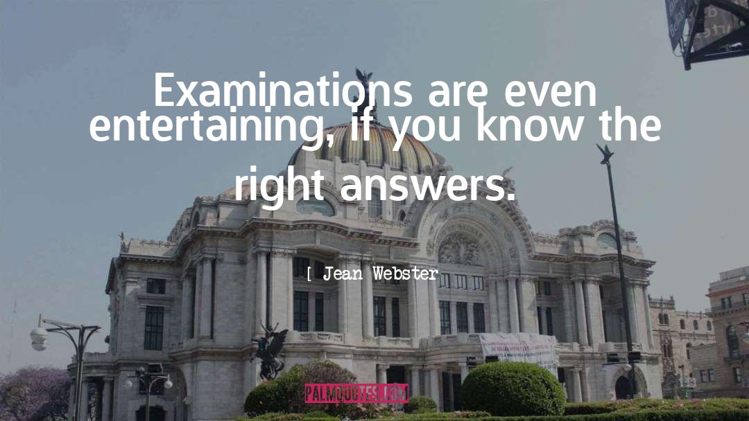Examinations quotes by Jean Webster
