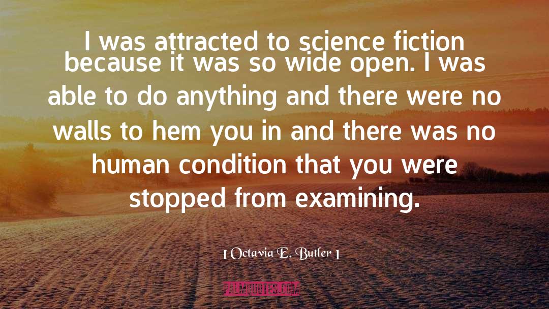 Examining quotes by Octavia E. Butler