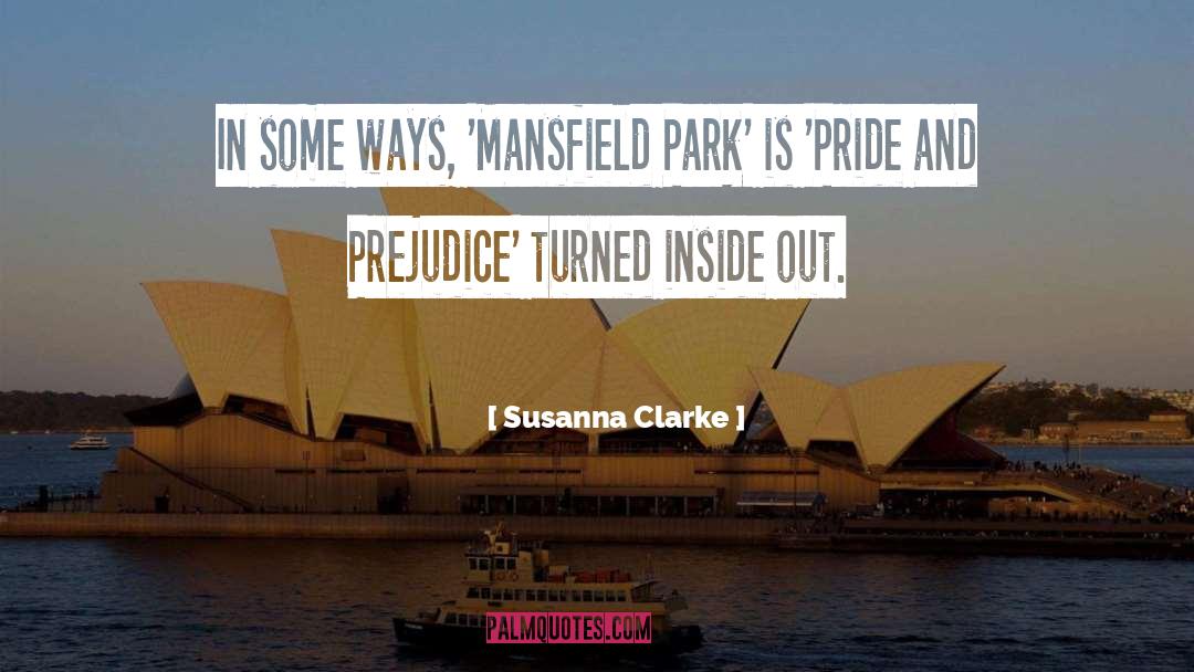 Examples Of Satire In Pride And Prejudice quotes by Susanna Clarke