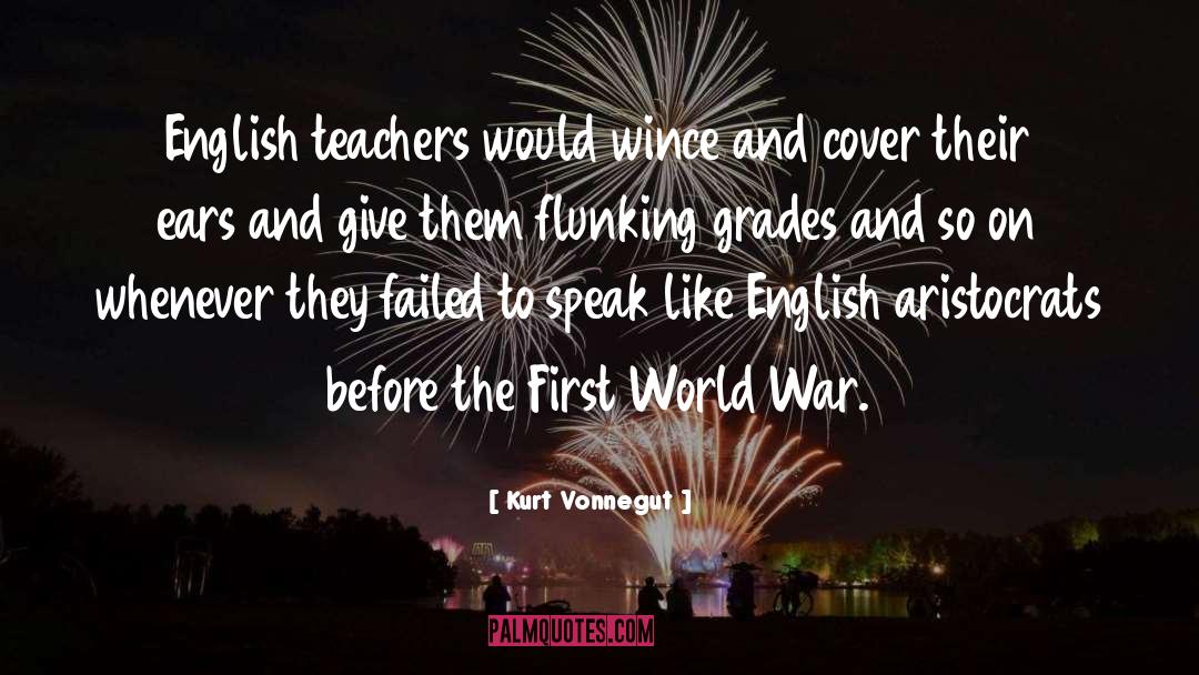 Exams Grades quotes by Kurt Vonnegut