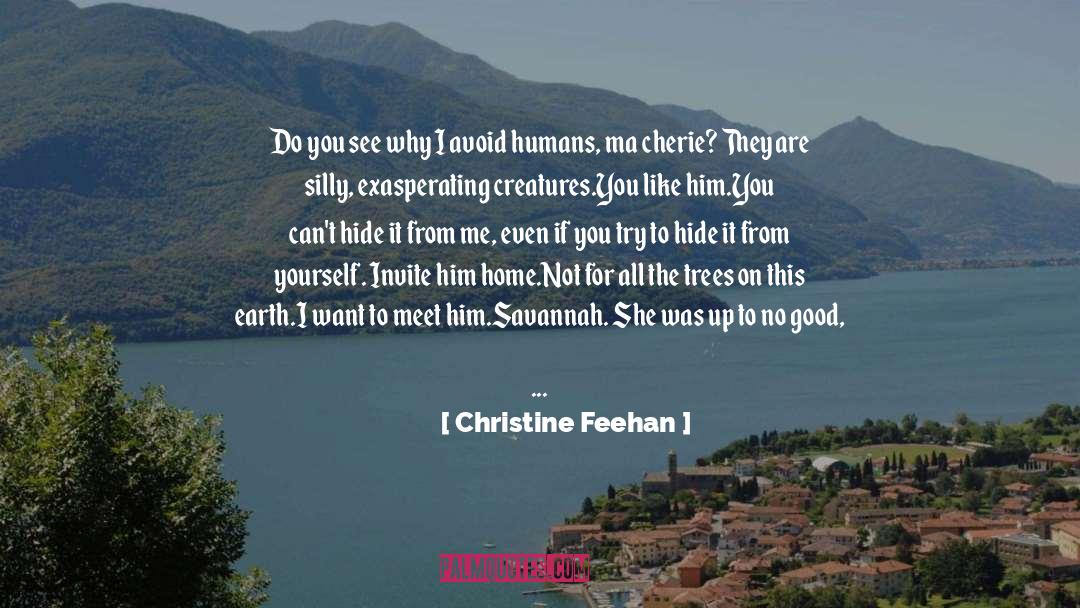 Exasperating quotes by Christine Feehan