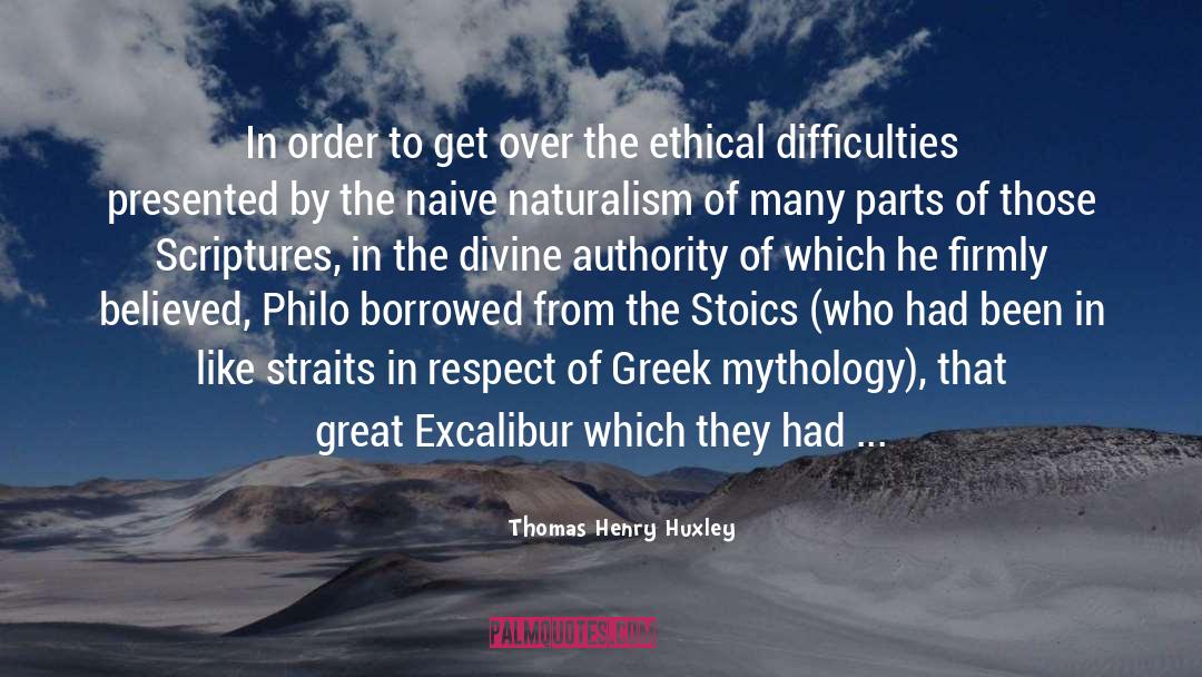 Excalibur quotes by Thomas Henry Huxley