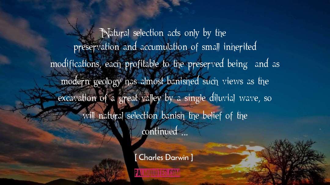 Excavation quotes by Charles Darwin