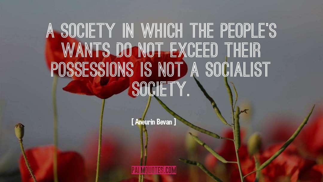 Exceed quotes by Aneurin Bevan