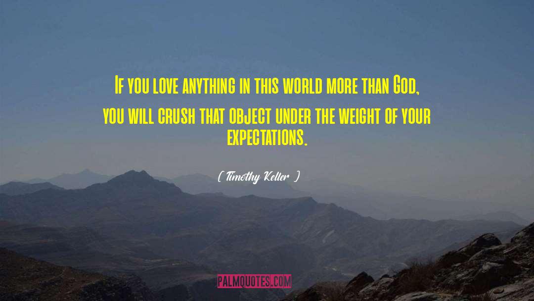 Exceeding Expectations quotes by Timothy Keller