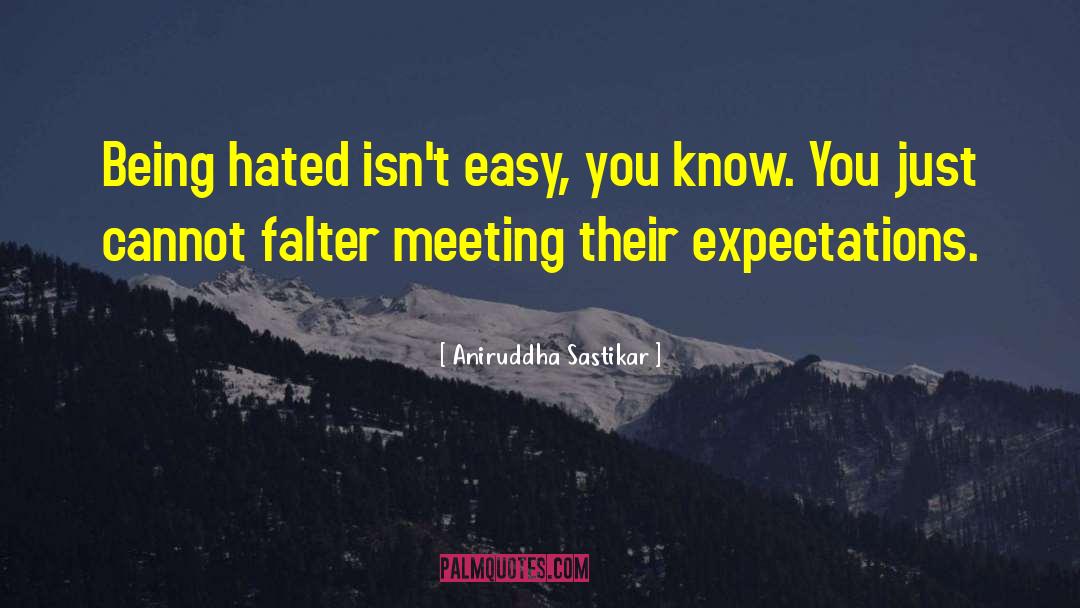 Exceeding Expectations quotes by Aniruddha Sastikar