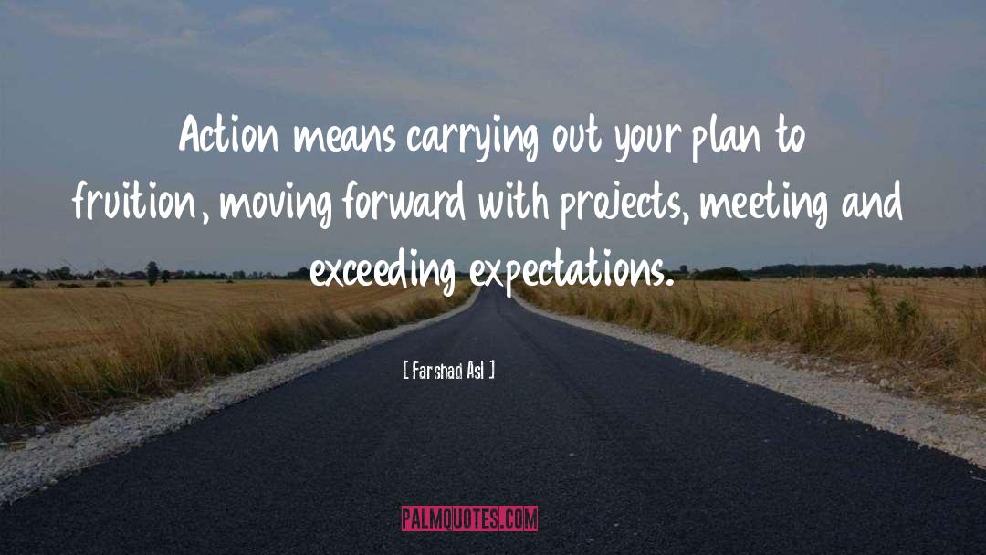 Exceeding Expectations quotes by Farshad Asl