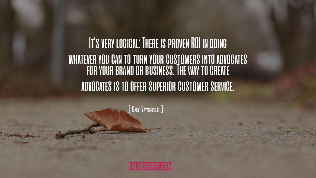 Excellence In Customer Service quotes by Gary Vaynerchuk