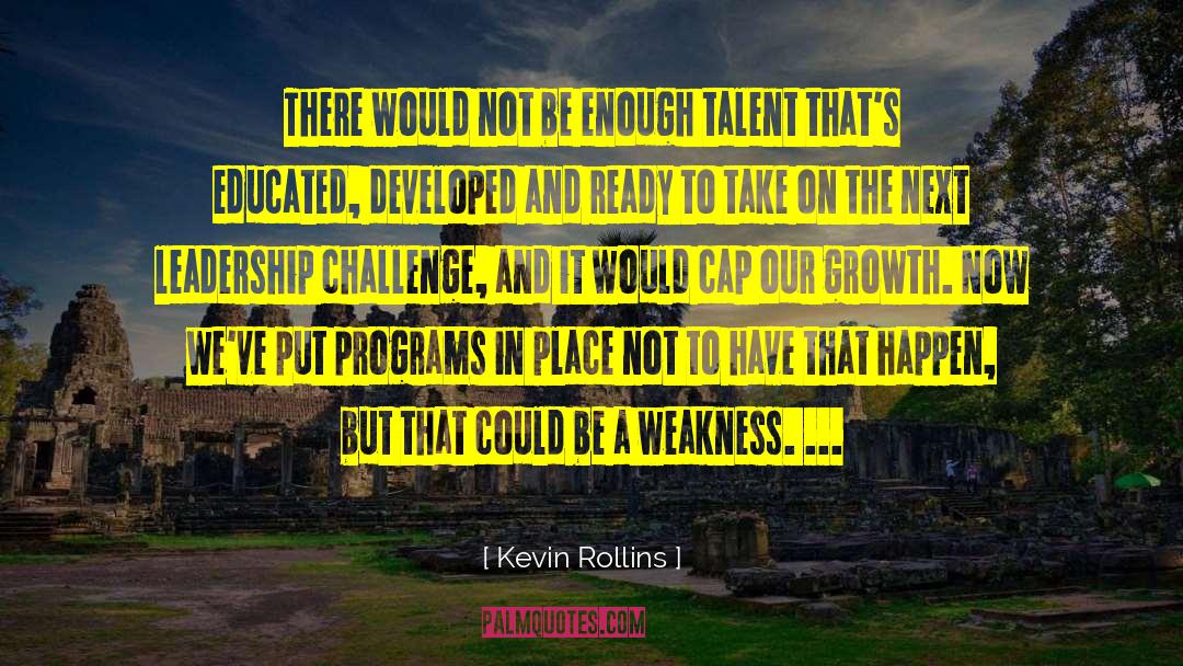 Excellence In Leadership quotes by Kevin Rollins