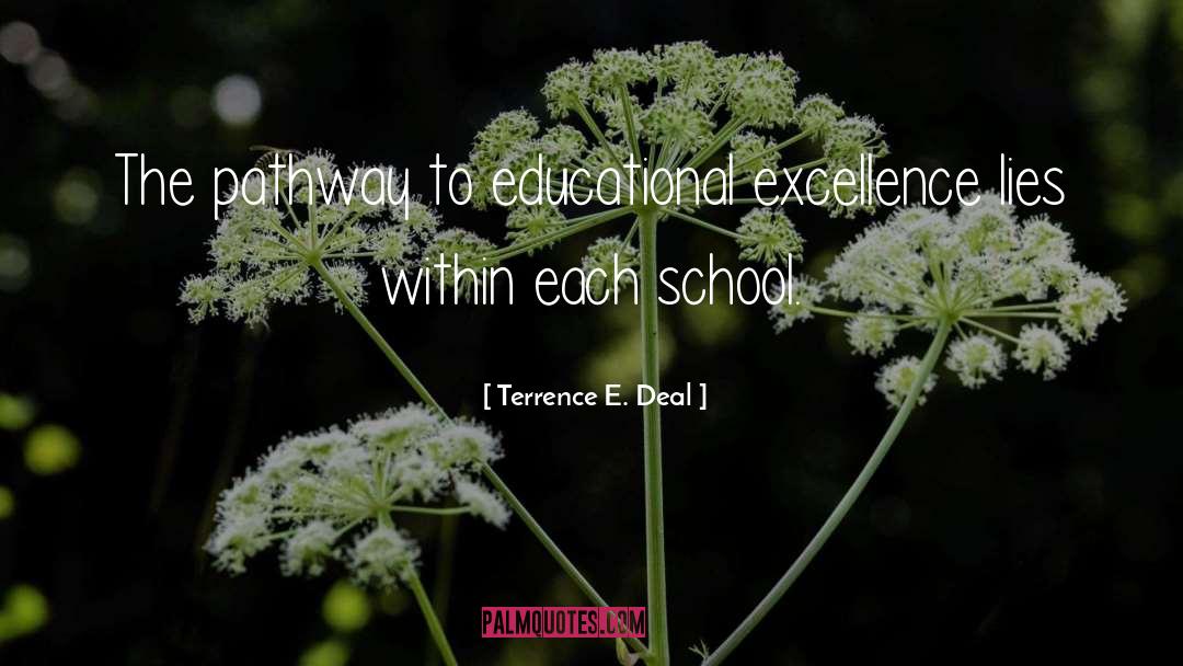 Excellence quotes by Terrence E. Deal