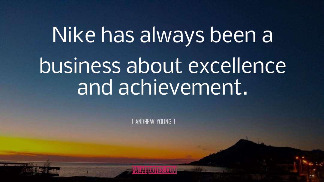 Excellence quotes by Andrew Young