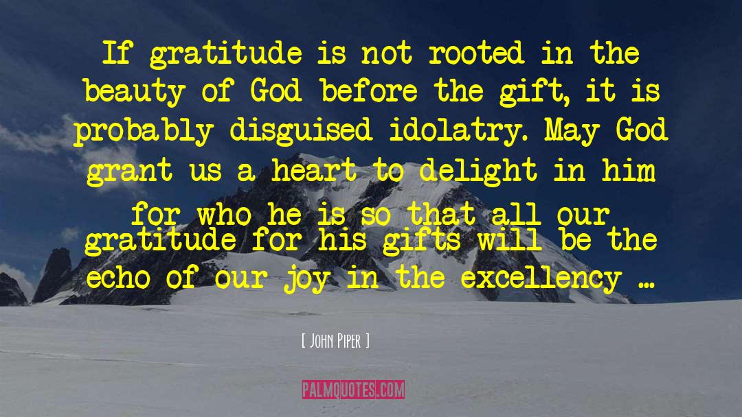 Excellency quotes by John Piper