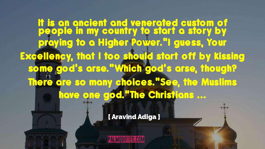 Excellency quotes by Aravind Adiga
