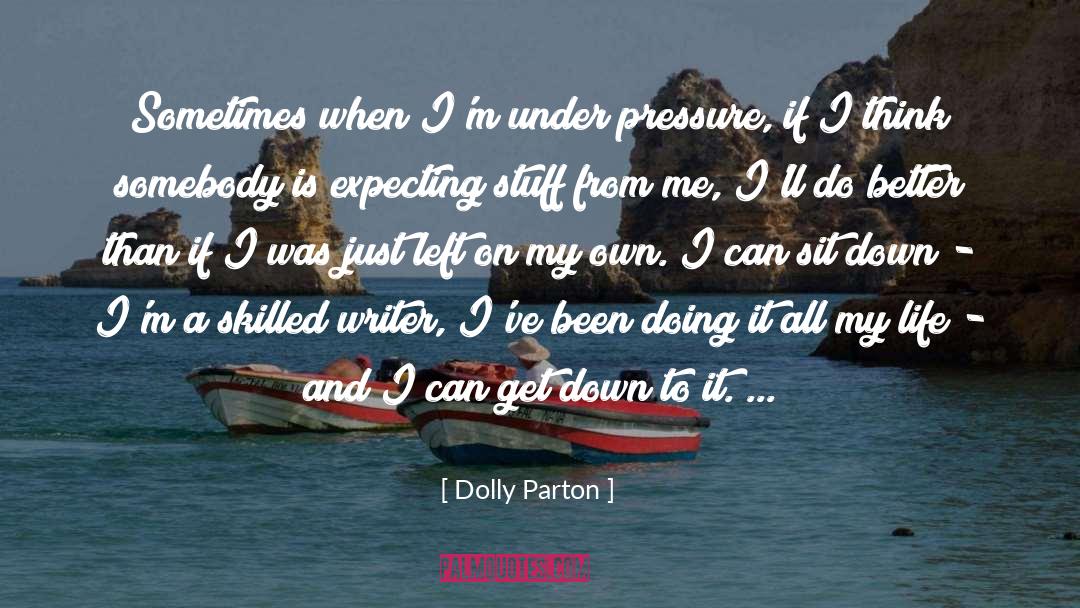Excellent Life quotes by Dolly Parton