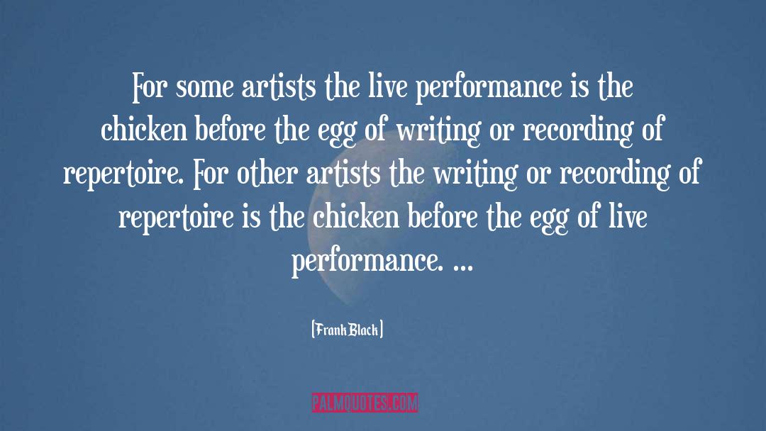 Excellent Performance quotes by Frank Black