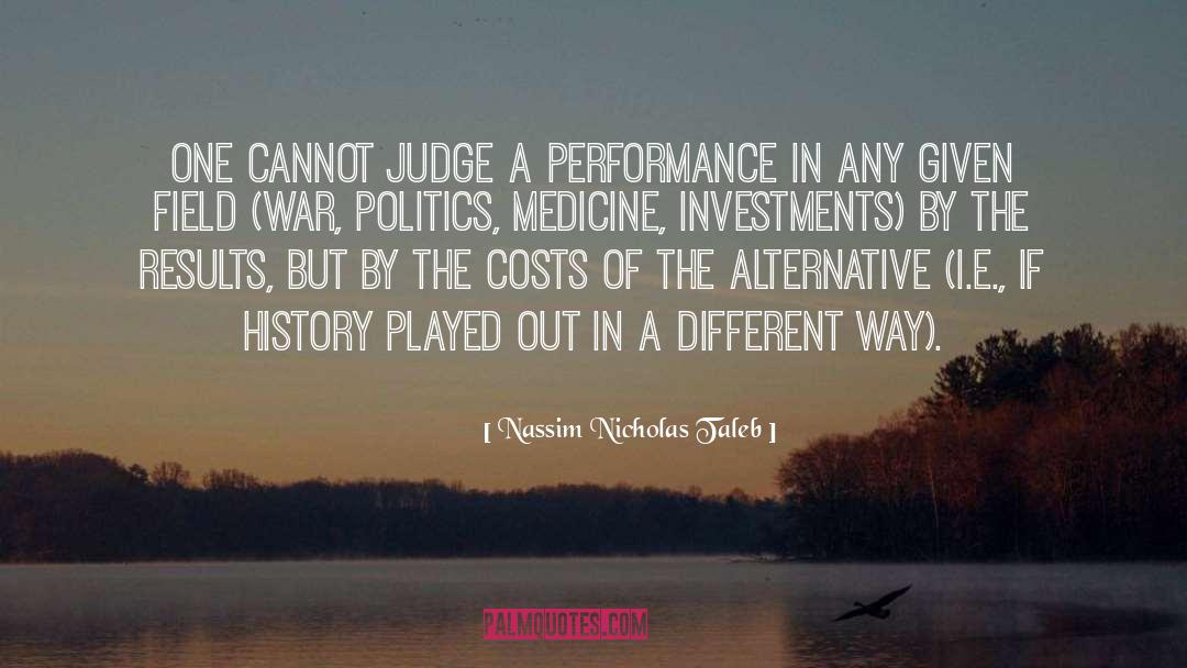 Excellent Performance quotes by Nassim Nicholas Taleb