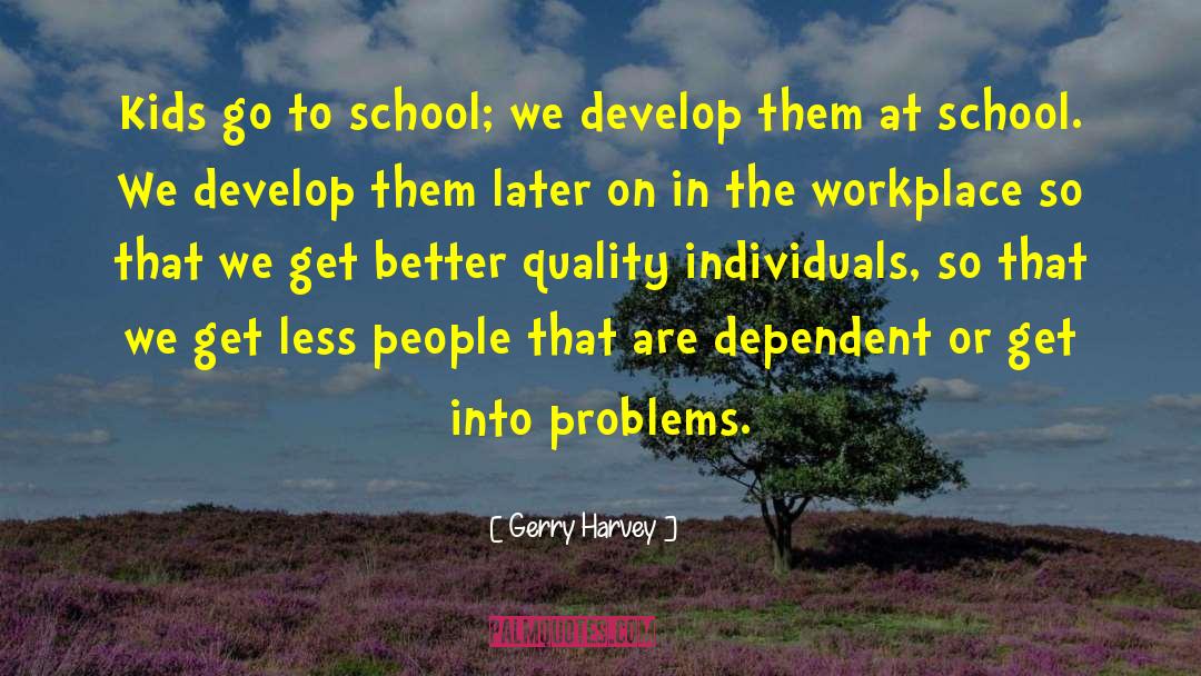 Excellent Quality quotes by Gerry Harvey