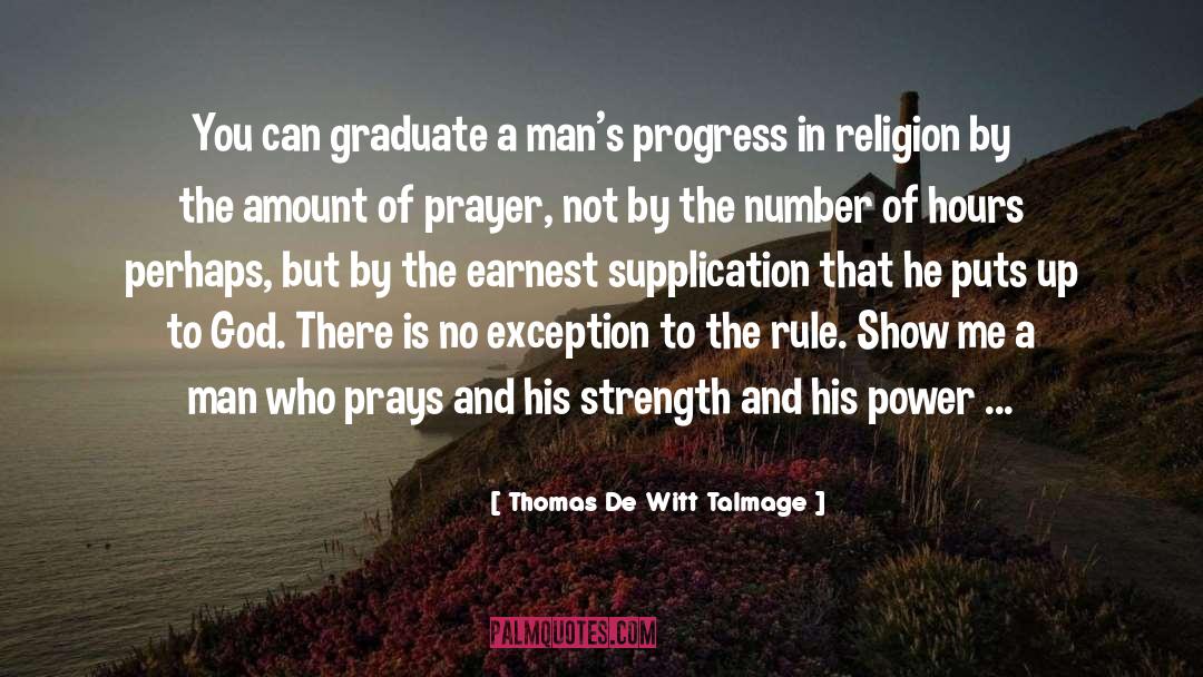 Exception To The Rule quotes by Thomas De Witt Talmage